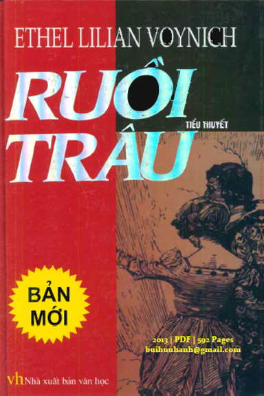 Ruồi Trâu (NXB Văn Học 2013) - Ethel Lilian Voynich, 592 Trang