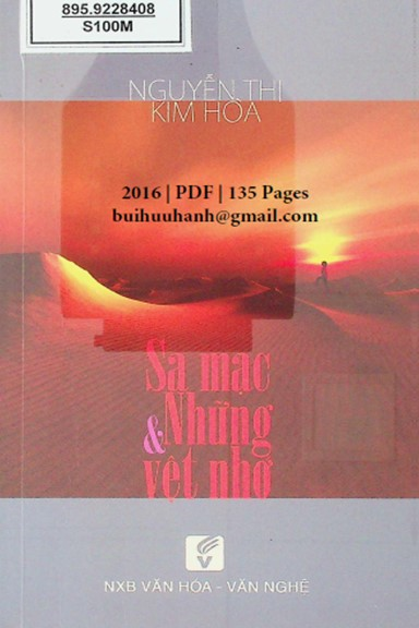 Sa Mạc Và Những Vệt Nhớ (NXB Văn Hóa Văn Nghệ 2016) - Nguyễn Thị Kim Hòa, 135 Trang