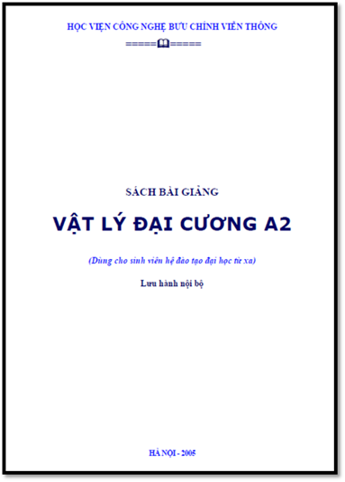 Sách Bài Giảng Vật Lý Đại Cương A2 (NXB Hà Nội 2005) - Võ Thị Thanh Hà, 168 Trang