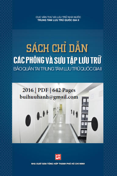 Sách Chỉ Dẫn Các Phông Và Sưu Tập Lưu Trữ (NXB Tổng Hợp 2016) - Vũ Văn Tâm, 642 Trang