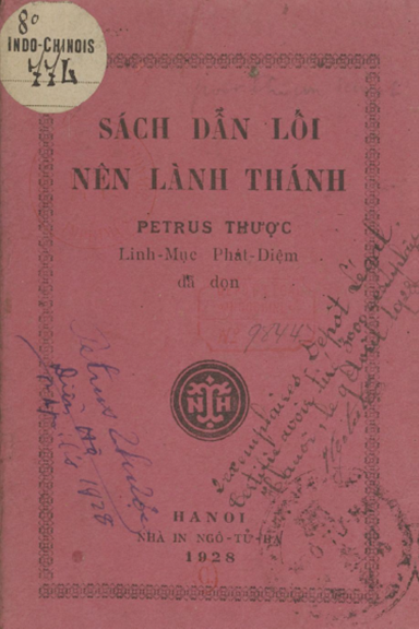 Sách Dẫn Lối Nên Lành Thánh (NXB Ngô Tử Hạ 1928) - Petrus Thược, 148 Trang