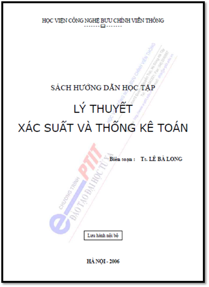 Sách Hướng Dẫn Học Tập Lý Thuyết Xác Suất Và Thống Kê Toán (NXB Hà Nội 2006) - Lê Bá Long, 204 Trang