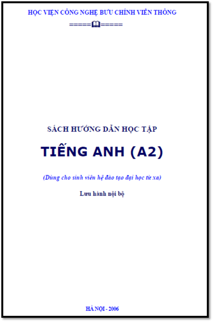 Sách Hướng Dẫn Học Tập Tiếng Anh A2 (Hà Nội 2006) - Nguyễn Quỳnh Giao, 224 Trang