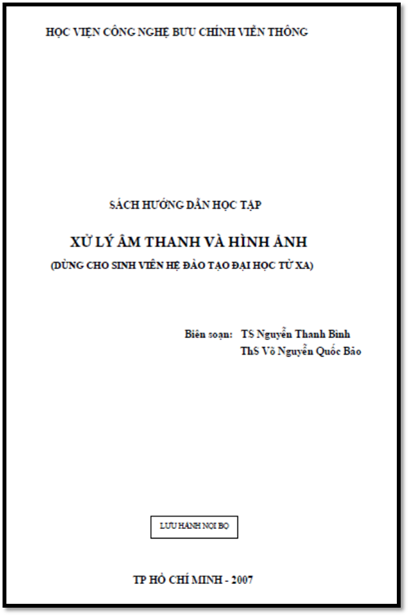 Sách Hướng Dẫn Học Tập Xử Lý Âm Thanh Và Hình Ảnh (NXB Hà Nội 2007) - Nguyễn Thanh Bình, 245 Trang