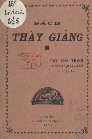 Sách Thày Giảng (NXB Trung Hòa 1945) - Đức Cha Thịnh, 252 Trang