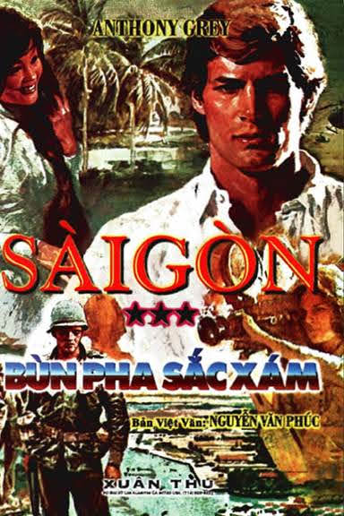 Sài Gòn Tập 3-Bùn Pha Sắc Xám (NXB Xuân Thu 1997) - Anthony Grey, 378 Trang