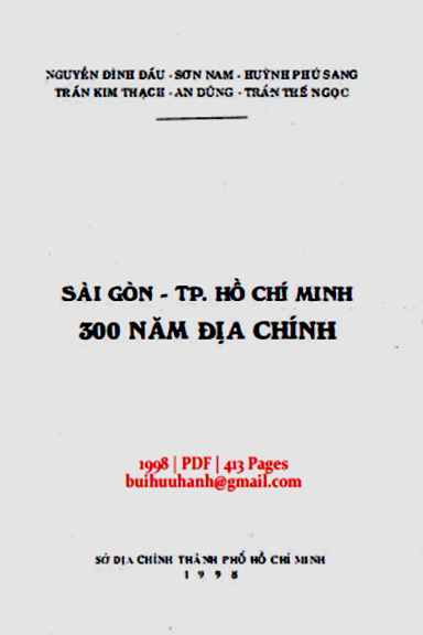 Sài Gòn TP.Hồ Chí Minh 300 Năm Địa Chính (NXB Tổng Hợp 1998) - Nguyễn Đình Đầu, 413 Trang