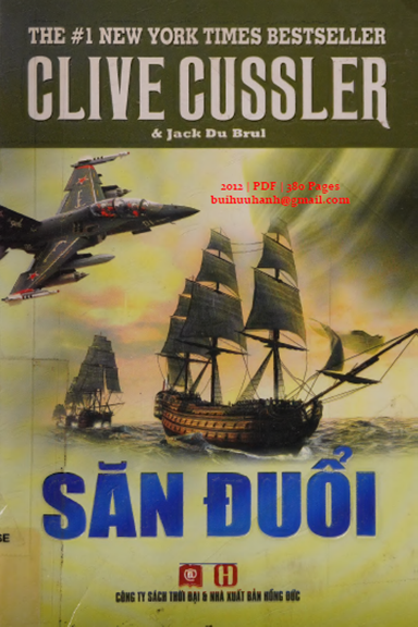 Săn Đuổi (NXB Hồng Đức 2012) - Clive Cussler, 380 Trang
