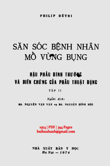 Săn Sóc Bệnh Nhân Mổ Vùng Bụng Tập 2 (NXB Y Học 1974) - Philip Đêtri, 394 Trang