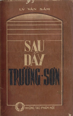 Sau Dẫy Trường Sơn (NXB Nam Việt 1949) - Lý Văn Sâm, 122 Trang