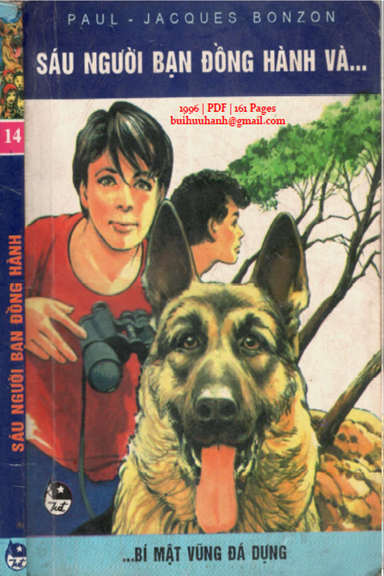 Sáu Người Bạn Đồng Hành Tập 14-Bí Mật Vũng Đá Dựng (NXB Kim Đồng 1996) - Paul-Jacques Bonzon