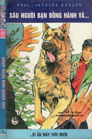 Sáu Người Bạn Đồng Hành Tập 17-Bí Ẩn Máy Thôi Miên (NXB Kim Đồng 1996) - Paul-Jacques Bonzon