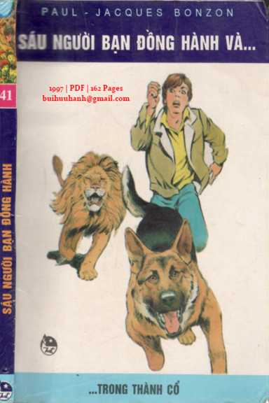 Sáu Người Bạn Đồng Hành Tập 41-Trong Thành Cổ (NXB Kim Đồng 1997) - Paul-Jacques Bonzon, 162 Trang