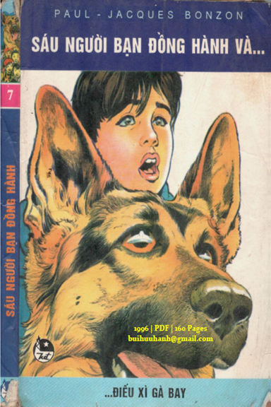 Sáu Người Bạn Đồng Hành Tập 7-Điếu Xì Gà Bay (NXB Kim Đồng 1996) - Paul-Jacques Bonzon, 160 Trang
