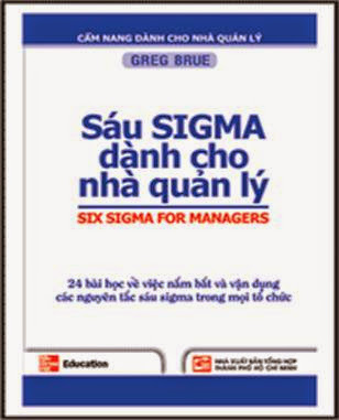 Sáu SIGMA Dành Cho Nhà Quản Lý (NXB Tổng Hợp 2013) - Greg Brue, 72 Trang