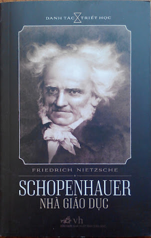 Schopenhauer Nhà Giáo Dục (NXB Văn Học 2006) - Friedrich Nietzsche, 163 Trang
