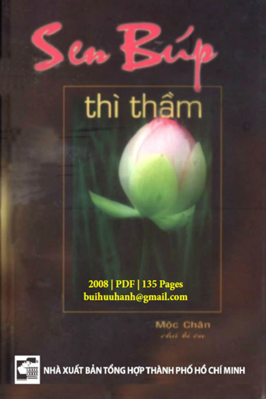 Sen Búp Thì Thầm (NXB Tổng Hợp 2008) - Mộc Chân, 135 Trang