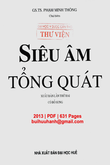 Siêu Âm Tổng Quát (NXB Đại Học Huế 2013) - Phạm Minh Thông, 631 Trang