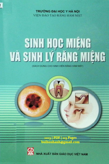 Sinh Học Miệng Và Sinh Lý Răng Miệng (NXB Giáo Dục 2023) - Hoàng Việt Hải, 123 Trang