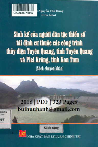 Sinh Kế Của Người Dân Tộc Thiểu Số Tái Định Cư Thuộc Các Công Trình Thủy Điện Tuyên Quang