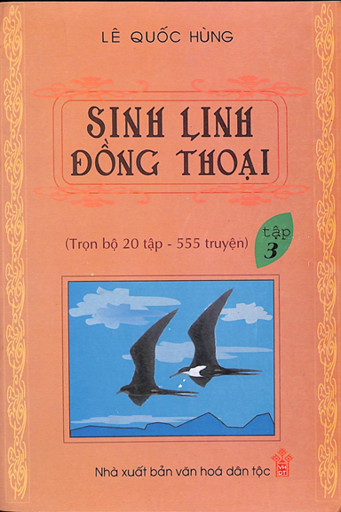 Sinh Linh Đồng Thoại Tập 3 (NXB Văn Hóa Dân Tộc 2006) - Lê Quốc Hùng, 113 Trang