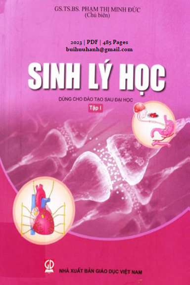 Sinh Lý Học Tập 1 (NXB Giáo Dục 2023) - Phạm Thị Minh Đức, 485 Trang