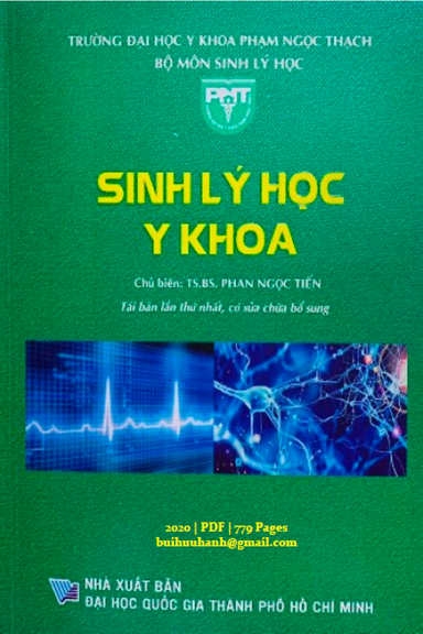 Sinh Lý Học Y Khoa (NXB Đại Học Quốc Gia 2020) - Phan Ngọc Tiến, 779 Trang