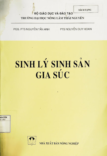 Sinh Lý Sinh Sản Gia Súc (NXB Nông Nghiệp 1998) - Nguyễn Tấn Anh, 244 Trang