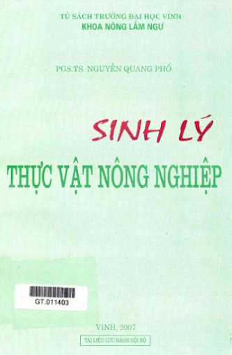 Sinh Lý Thực Vật Nông Nghiệp (NXB Đại Học Vinh 2008) - Nguyễn Quang Phổ, 173 Trang