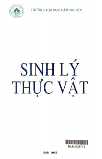 Sinh Lý Thực Vật (NXB Đại Học Lâm Nghiệp 1995) - Nguyễn Đình Sâm, 237 Trang
