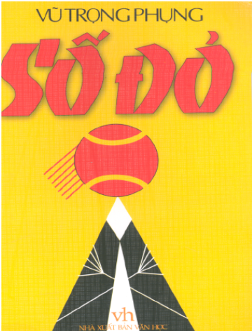 Số Đỏ (NXB Văn Học 2002) - Vũ Trọng Phụng, 243 Trang