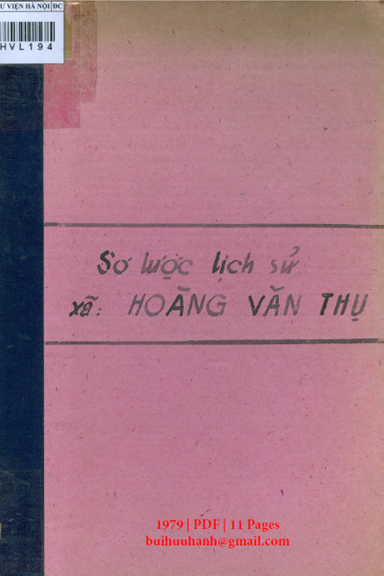 Sơ Lược Lịch Sử Xã Hoàng Văn Thụ (NXB Hà Nội 1979) - Nguyễn Văn Bằng, 11 Trang