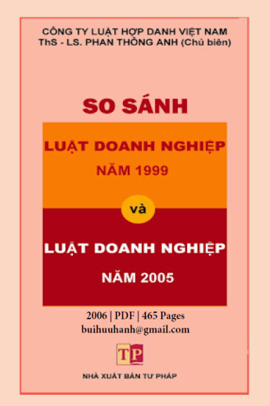 So Sánh Luật Doanh Nghiệp Năm 1999 Và Luật Doanh Nghiệp Năm 2005 (NXB Tư Pháp 2006) - Phan Thông Anh