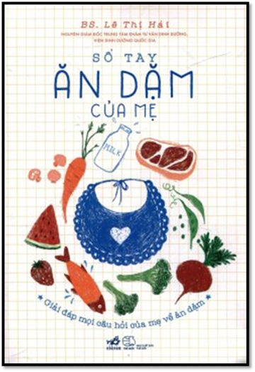 Sổ Tay Ăn Dặm Của Mẹ (NXB Thế Giới 2016) - Lê Thị Hải, 272 Trang