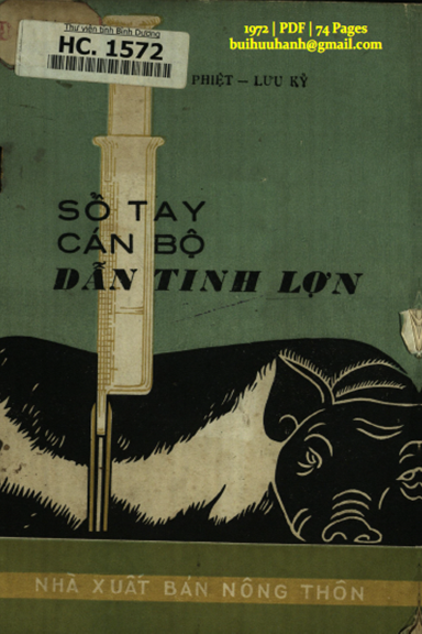 Sổ Tay Cán Bộ Dẫn Tinh Lợn (NXB Nông Thôn 1972) - Lê Quang Phiệt, 74 Trang