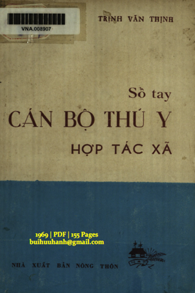 Sổ Tay Cán Bộ Thú Y Hợp Tác Xã (NXB Nông Thôn 1969) - Trịnh Văn Trịnh, 155 Trang