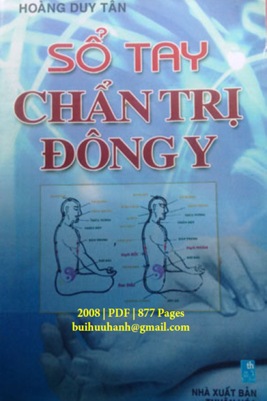 Sổ Tay Chẩn Trị Đông Y (NXB Thuận Hóa 2008) - Hoàng Duy Tân, 877 Trang