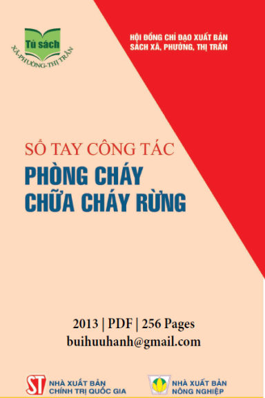 Sổ Tay Công Tác Phòng Cháy, Chữa Cháy Rừng (NXB Chính Trị 2013) - Nhiều Tác Giả, 256 Trang