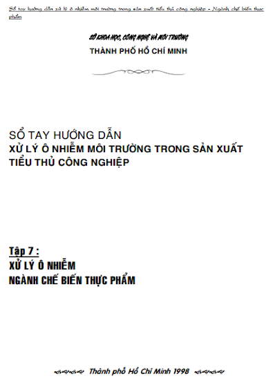 Sổ Tay Hướng Dẫn Xử Lý Ô Nhiễm Môi Trường Trong Sản Xuất Tiểu Thủ Công Nghiệp Tập 7
