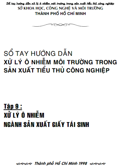 Sổ Tay Hướng Dẫn Xử Lý Ô Nhiễm Môi Trường Trong Sản Xuất Tiểu Thủ Công Nghiệp Tập 9