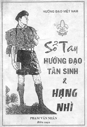 Sổ Tay Hướng Đạo Tân Sinh & Hạng Nhì (NXB Văn Nhân 2007) - Phạm Văn Nhân, 322 Trang