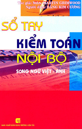 Sổ Tay Kiểm Toán Nội Bộ Việt Anh (NXB Giao Thông Vận Tải 2008) - Đặng Kim Cương, 448 Trang