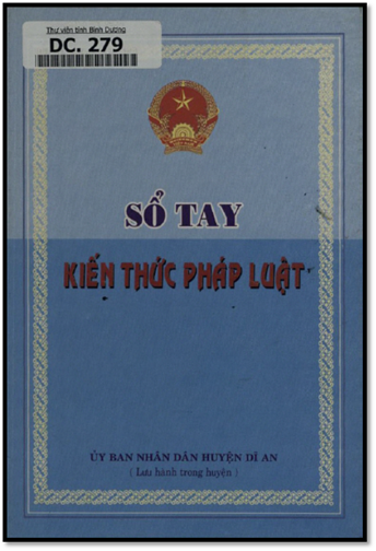 Sổ Tay Kiến Thức Pháp Luật (NXB Dĩ An 2006) - Nhiều Tác Giả, 216 Trang