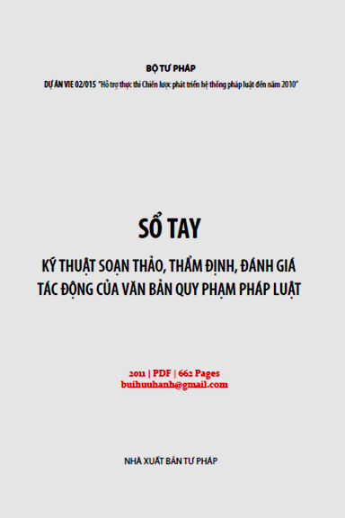 Sổ Tay Kỹ Thuật Soạn Thảo, Thẩm Định, Đánh Giá Tác Động Của Văn Bản Quy Phạm Pháp Luật