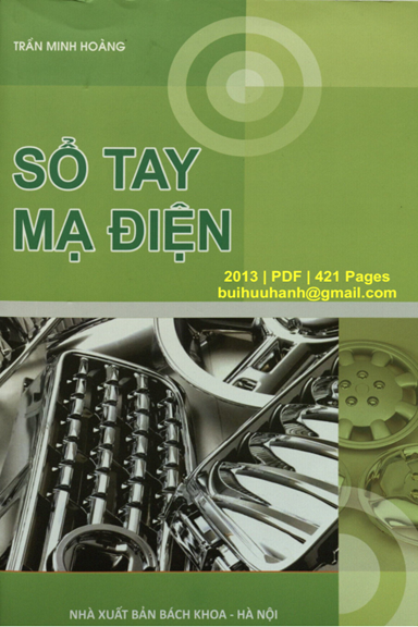 Sổ Tay Mạ Điện (NXB Bách Khoa 2013) - Trần Minh Hoàng, 421 Trang