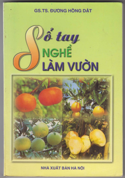 Sổ Tay Nghề Làm Vườn (NXB Hà Nội 2003) - Đường Hồng Dật, 210 Trang