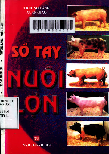 Sổ Tay Nuôi Lợn (NXB Thanh Hóa 2004) - Trương Lăng, 144 Trang