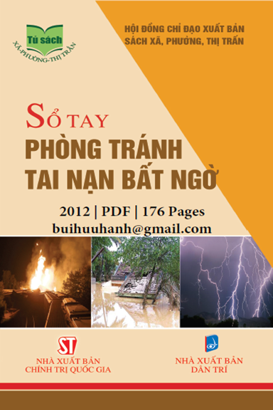 Sổ Tay Phòng Tránh Tai Nạn Bất Ngờ (NXB Chính Trị 2012) - Nhiều Tác Giả, 176 Trang