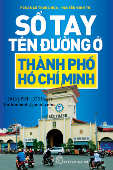 Sổ Tay Tên Đường Ở Thành Phố Hồ Chí Minh (NXB Trẻ 2013) - Lê Trung Hoa, 375 Trang