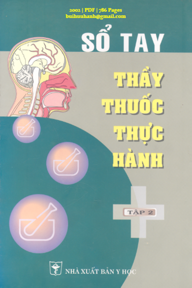 Sổ Tay Thầy Thuốc Thực Hành Tập 2 (NXB Y Học 2002) - Đặng Kim Châu, 786 Trang